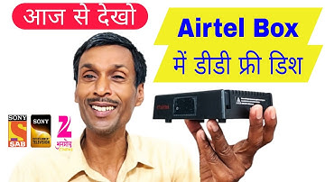 Aaj se dekho airtel box me dd free dish | Airtel digital tv | All dish info