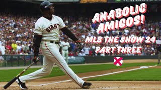 12-HOUR STREAM! | Anabolic Amigos! | MLB The Show 24 | Part 3