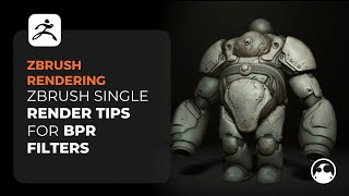 ZBrush single render tips with BPR filters