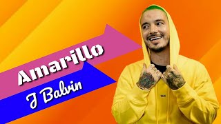 Amarillo - J Balvin | lyric video song
