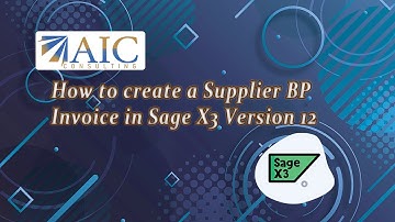 How to create a Supplier BP Invoice in Sage X3 Version 12