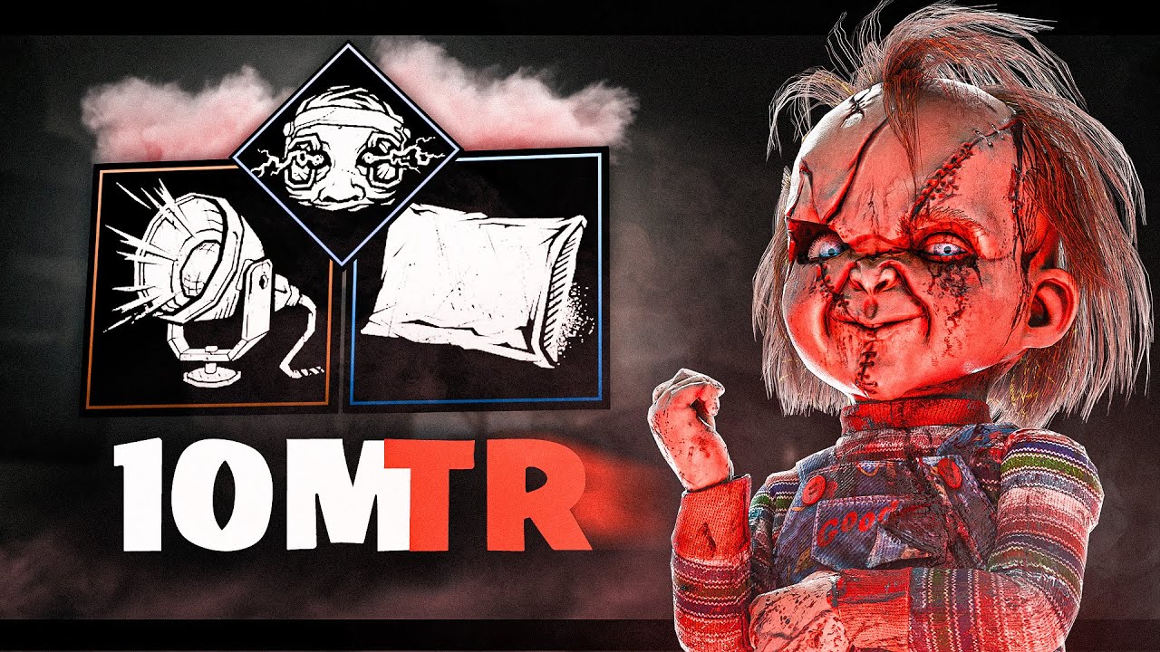 Making CHUCKY have a 10M TR!