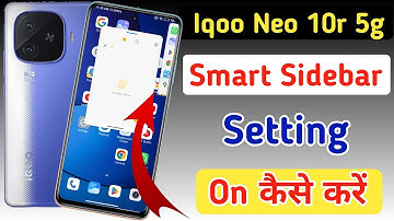 Iqoo neo 10r 5g me smart sidebar kaise enable kare/how to enable smart sidebar in Iqoo neo 10r 5g