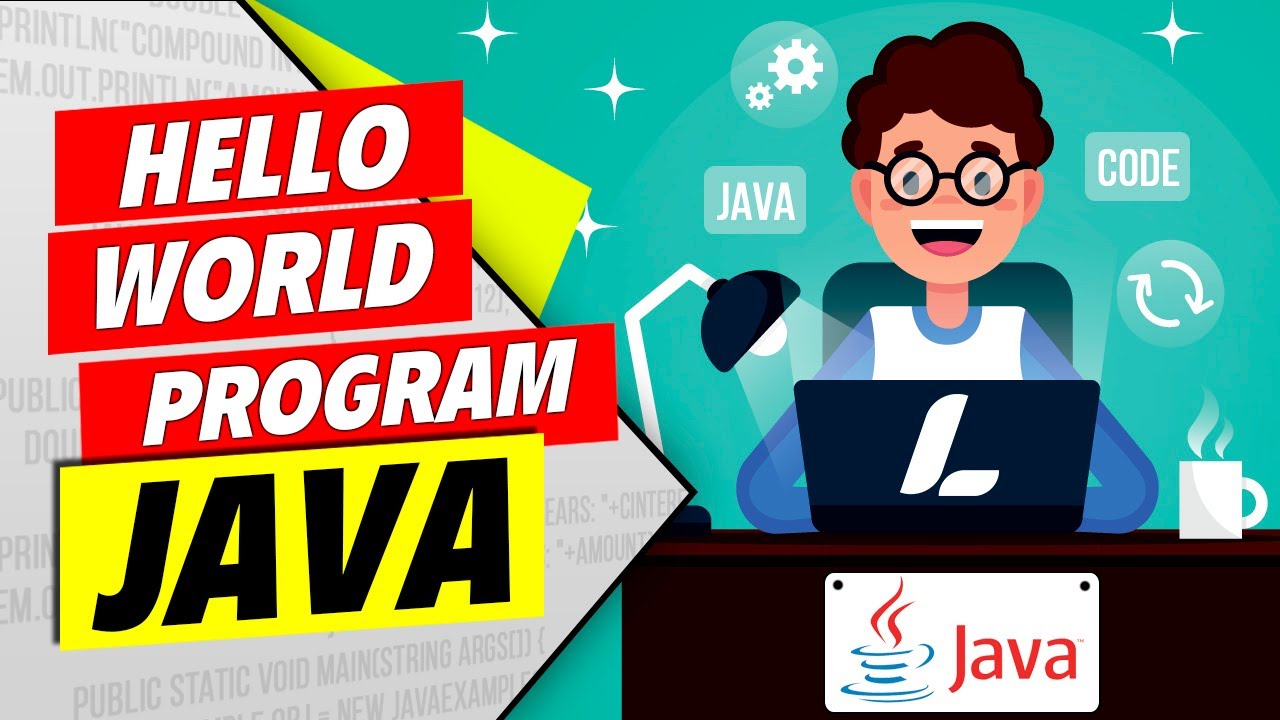 Java Tutorial | Hello World Program | Learnlyte - YouTube