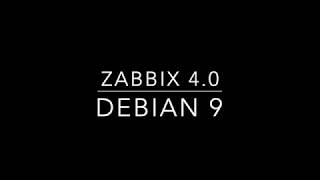 Zabbix 4.0 Debian 9 - Parte 1