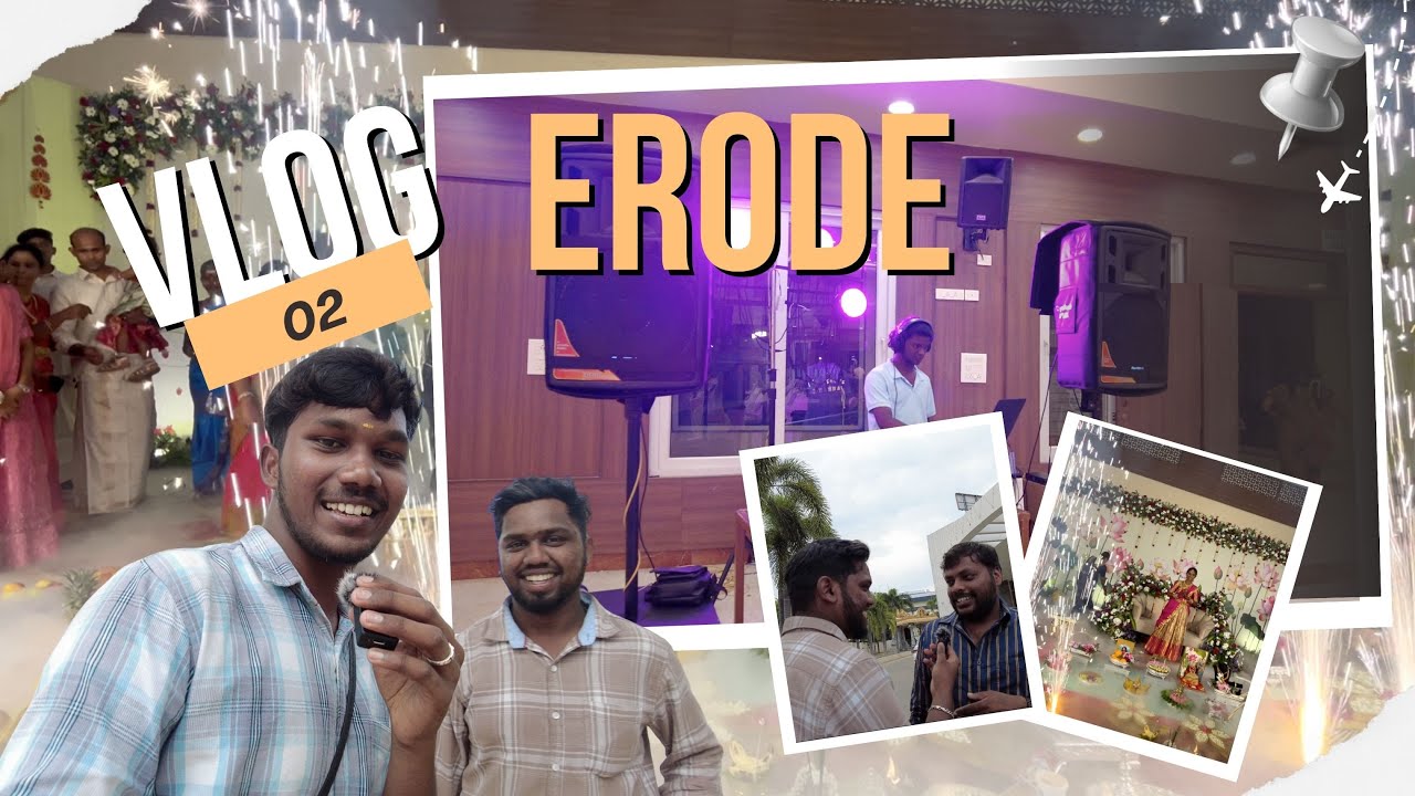 Erode Vlog | Event Setup, DJ Moments & Travel Fun | VLOG 02