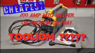 I TRY THE CHEAPEST 200 AMP MIG WELDER ON AMAZON   $250 TOOLIOM 200A