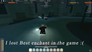 Deepwoken I LOST THE BEST ENCHANT IN THE GAME :(