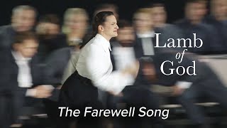 The Farewell Song – LAMB OF GOD Bajoras – Lithuanian National Opera & Ballet