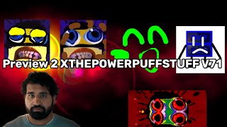 Preview 2 XTHEPOWERPUFFSTUFF V71