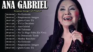 🪬 Ana Gabriel - Created the ultimate soundtrack for healing after love faded without warning 🌺