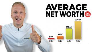 The Net Worth You SHOULD Have At Every Age (Nobody Talks About This)