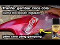 Airbrush gambar coca cola
trik bocah amatiran