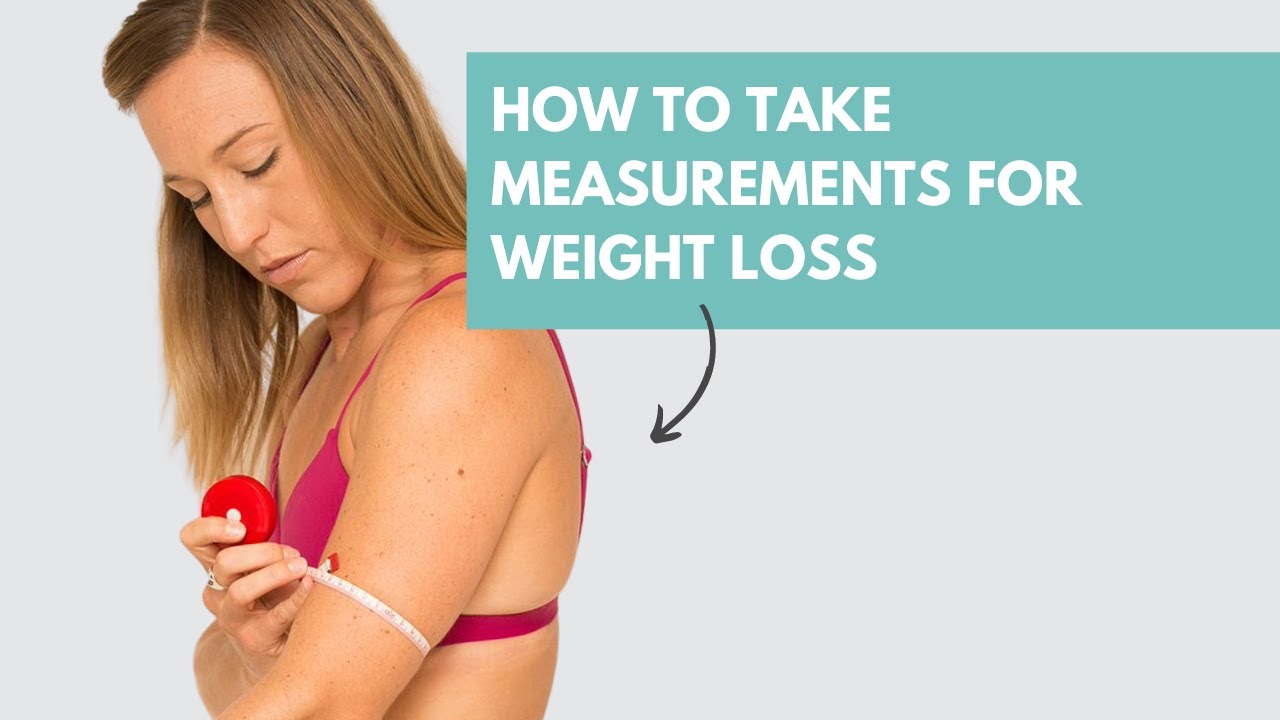 How to take Measurements for Weight Loss - YouTube