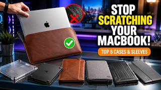 Stop Scratching Your MacBook! Top 6 MacBook Air M5 Cases & Sleeves