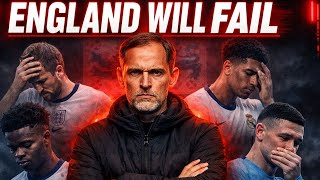 England Will Fail in the 2026 World Cup...Here's Why