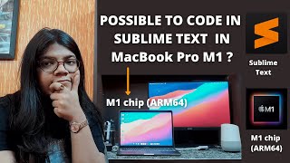 SUBLIME TEXT 3 FOR MacBook Pro M1 CHIP | WEB EDITOR 2021 | ARM64 EDITION 😎