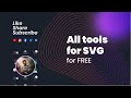 All tools for SVG