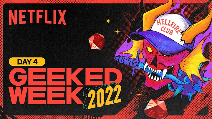 GEEKED WEEK - Day 4 | Stranger Things Day | Netflix - DayDayNews