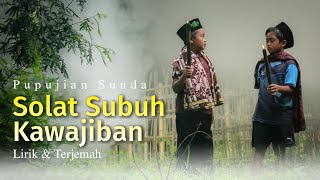 Pupujian sunda sebelum sholat shubuh