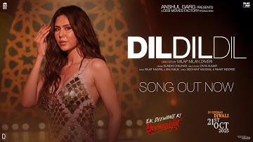 DIL DIL DIL - Ek Deewane Ki Deewaniyat | Harshvardhan & Sonam | Sunidhi | Divya | Rajat | Anu