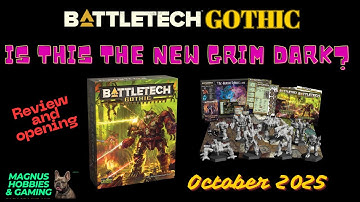 BattleTech Gothic Box Opening and Review