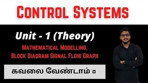 Lec 80 | Control Systems in Tamil | Unit-1| All Technical Exams | @JSMS Abdul  @JSMS PYQ