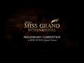 2020 MISS GRAND INTERNATIONAL : Preliminary Competition - Evening Gown Song