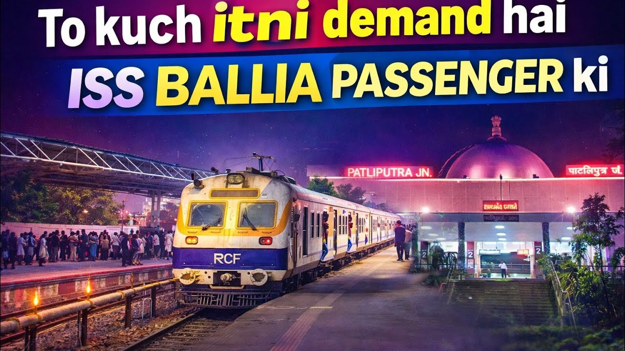 |63334 Ballia Patliputra passenger train journey| kuch aise demand hai is train ke |