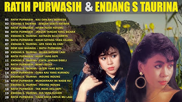 Ratih Purwasih dan Endang S Taurina Full Album 🍁 Lagu Lawas Indonesia Terpopuler 🍒 Lagu Nostalgia