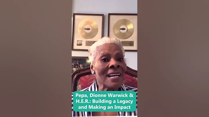 Pepa, Dionne Warwick & H.E.R.: Building a Legacy a...