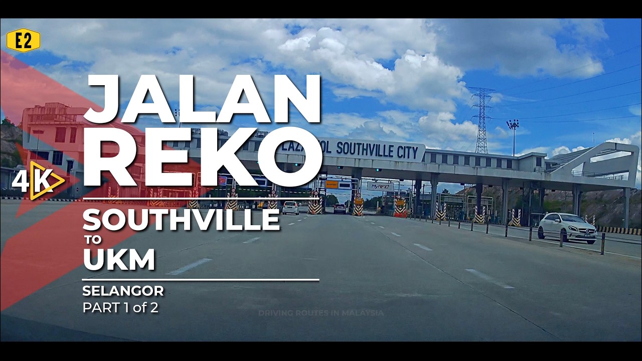 [4K] B17 | JALAN REKO - Southville to UKM (Part 1/2) - YouTube