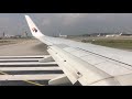 Malaysia Airlines Boeing 737-800 takeoff Kuala Lumpur.