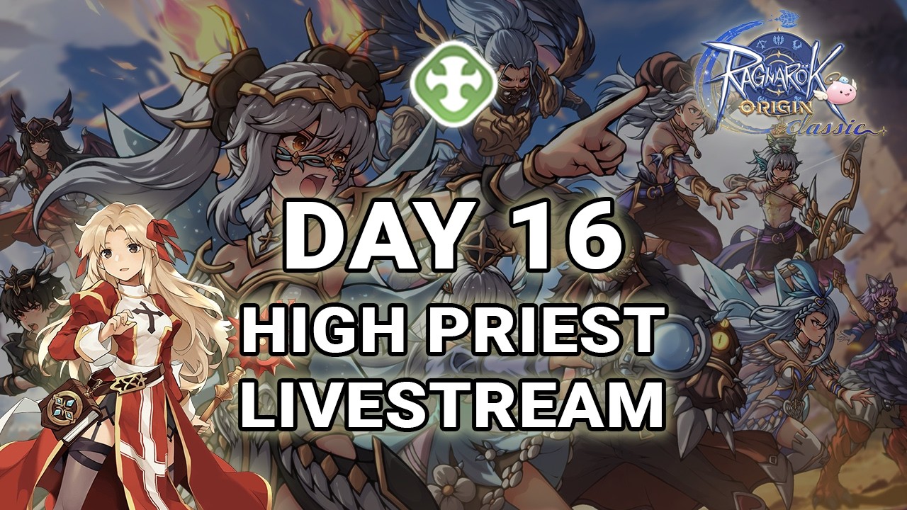 [ROO: Classic] Day 16 F2P High Priest Livestream | Prontera-5 - YouTube
