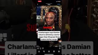 #charlamagnethagod says #damianlillard is a better rapper then #shaq #youtubeislife #hiphopartist