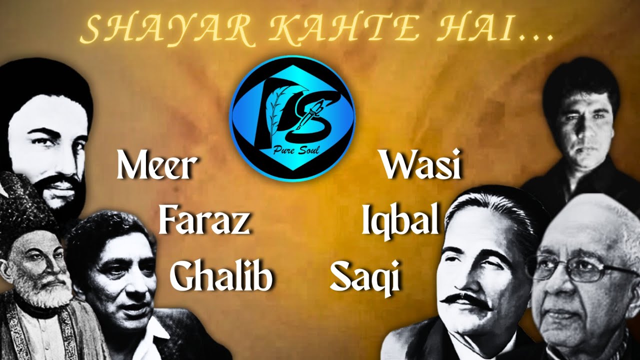 Shayar Kahte Hai || Ghalib, Iqbal, Faraaz, Wasi, Saqi, Meer || 