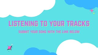 Giving Live Feedback on Your Tracks 🎧