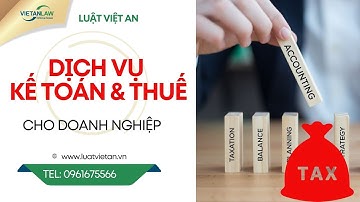 Dịch vụ kế toán cho công ty mới thành lập năm 2023, 2024