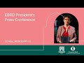 EBRD President's Press Conference