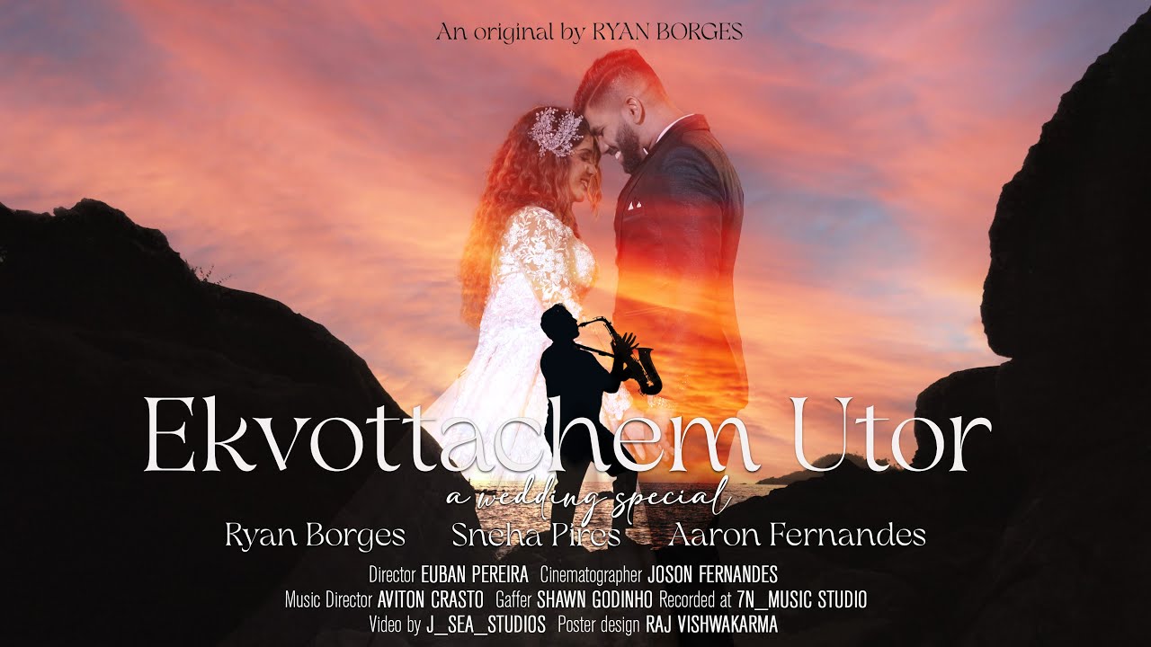 EKVOTTACHEM UTOR   Ryan Borges  The Wedding Song  Konkani Original  Official Music Video 2023