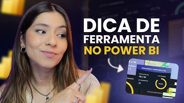 Como Criar Dicas de Ferramenta Personalizadas no Power BI (Tooltip com Design Profissional)