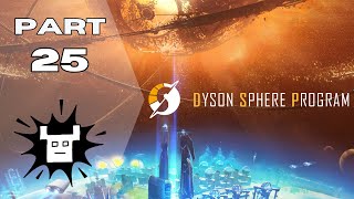 Establishing Strange Matter Production! - PitakaZero Plays DYSON SPHERE PROGRAM - part 25