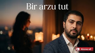 Namiq Qaraçuxurlu & Ai - Bir Arzu Tut 2026 Deep House