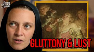 AVOIDING Gluttony and Lust: 8 Evil Thoughts Episode 1 | Mthr Natalia