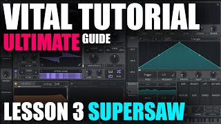 Learn Vital Synth - Tutorial Lesson 03 - Supersaw