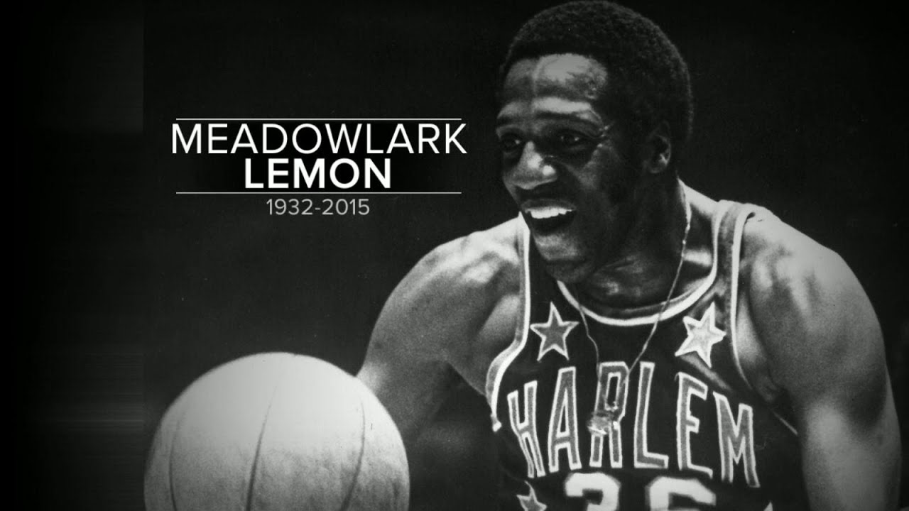 Remembering Harlem Globetrotter Meadowlark Lemon YouTube
