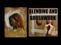 Oil painting techniques : Blending and brushwork