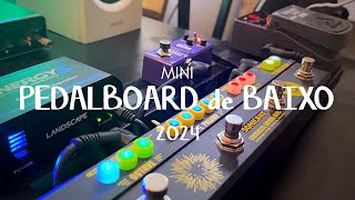 Mini PEDALBOARD de BAIXO 2024  Unboxing e Montagem | IURY