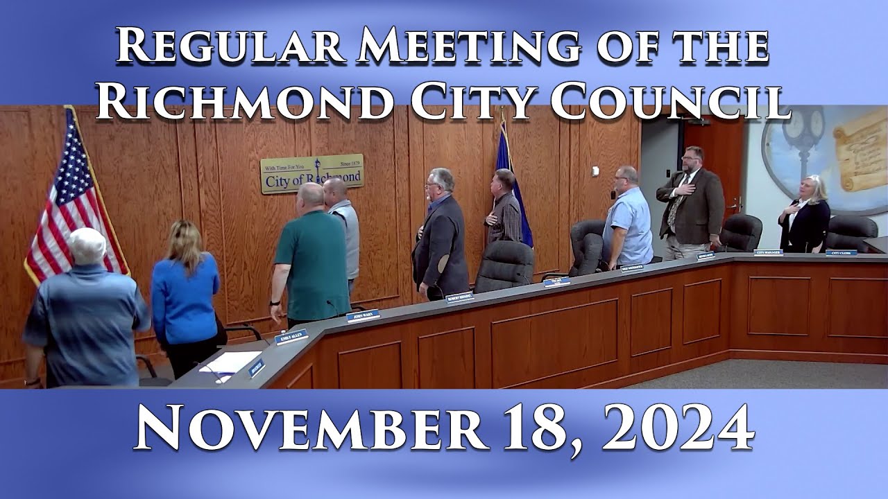 Regular Meeting of the Richmond City Council on November 18, 2024 - YouTube