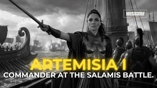 Artemisia I – The Female Naval Commander at the Battle of Salamis
